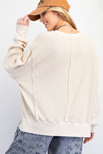 Load image into Gallery viewer, Easel Mineral Washed Thermal Knit Top in Oatmeal
