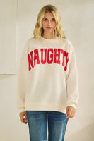 Tres Bien Solid Color Cloudy Knit Top with NAUGHTY Graphic Print Front in Cream