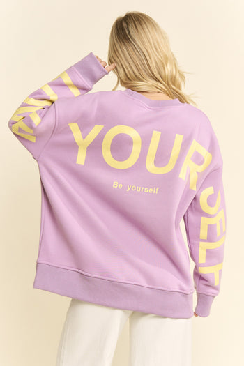 Jade by Jane BE YOURSELF LOVE YOURSELF Sweatshirt in Lavender