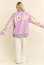 Load image into Gallery viewer, Jade by Jane BE YOURSELF LOVE YOURSELF Sweatshirt in Lavender
