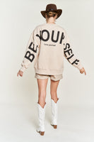 Jade by Jane BE YOURSELF LOVE YOURSELF Sweatshirt in Beige